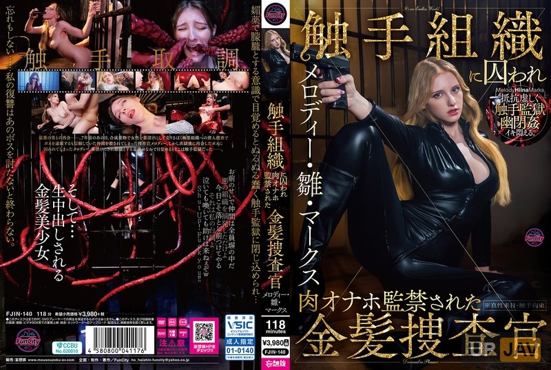 FJIN-140 Blonde Investigator Melody Hina Marks Is Captured By Tentacle Tissue And Imprisoned As A Fleshlight